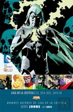 Grandes Autores De La Liga De La Justicia: Geoff Johns - El Día Del Juicio