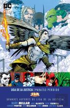 Grandes Autores De La Liga De La Justicia: Mark Millar ? Para¡So Perdido