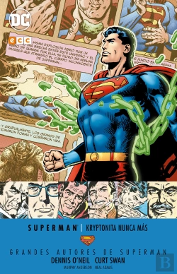 Bertrand.pt - Grandes Autores De Superman: Dennis O'Neil Y Curt Swan - Kryptonita Nunca Más
