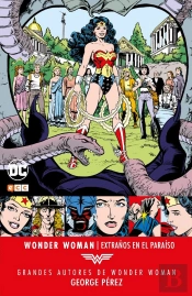 Grandes Autores De Wonder Woman: George Perez – Extr