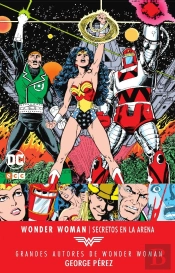 Grandes Autores De Wonder Woman: George Pérez ? Secretos En La Arena