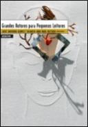 Grandes Autores para Pequenos Leitores