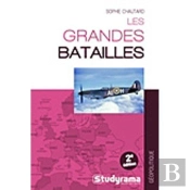 Grandes Batailles (Les) 2e  Dition
