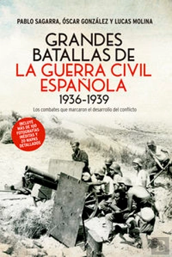 Bertrand.pt - Grandes Batallas De La Guerra Civil Española 1936-1939