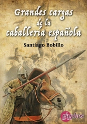 Grandes Cargas De La Caballería Española