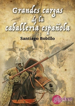 Bertrand.pt - Grandes Cargas De La Caballería Española