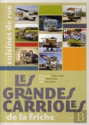 Grandes Carrioles (Les) - Cuisines De Rue