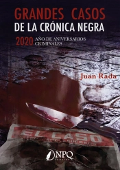 Grandes Casos De La Crónica Negra