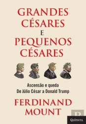 Grandes Césares e Pequenos Césares