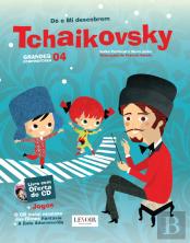 Grandes Compositores - Tchaikovsky