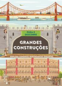 Grandes Construções