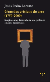Grandes Críticos De Arte (1750-2000)