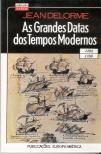 Grandes Datas dos Tempos Modernos 1494-1789