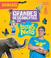 Grandes Descobertas com Luccas Neto - Animais