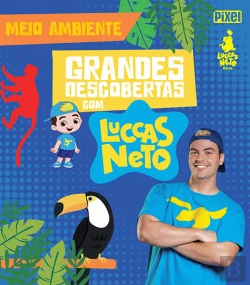 Bertrand.pt - Grandes Descobertas com Luccas Neto - Meio Ambiente