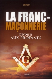 Grandes Enigmes De La Franc-Maconnerie