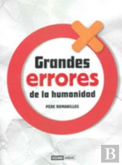 Grandes Errores De La Humanidad