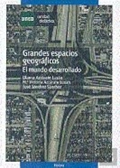 Grandes Espacios Geográficos: El Mundo Desarrollado