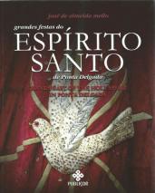 Grandes Festas do Espirito Santo de Ponta Delgada