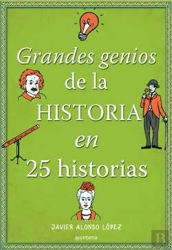 Bertrand.pt - Grandes Genios De La Historia En 25 Historias