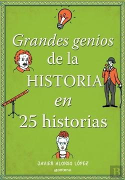 Bertrand.pt - Grandes Genios De La Historia En 25 Historias