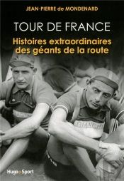 Grandes Histoires Du Tour De France