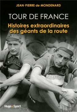 Bertrand.pt - Grandes Histoires Du Tour De France
