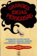 Grandes Ideias Perigosas