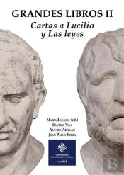 Grandes Libros Ii: Cartas A Lucilio Y Las Leyes