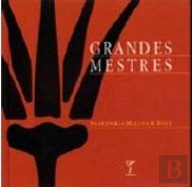 Grandes Mestres: Sabedoria Milenar Hoje