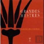Grandes Mestres: Sabedoria Milenar Hoje