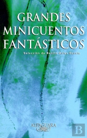 Grandes Minicuentos Fantásticos