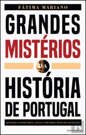 Grandes Mistérios da História de Portugal