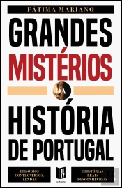 Grandes Mistérios da História de Portugal