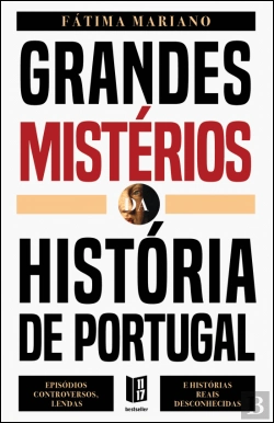 Bertrand.pt - Grandes Mistérios da História de Portugal