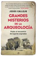 Grandes Misterios De La Arqueología