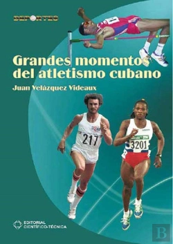 Bertrand.pt - Grandes Momentos Del Atletismo Cubano