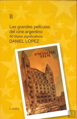 Bertrand.pt - Grandes Peliculas Del Cine Argentino