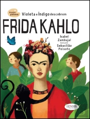 Grandes Pintores - Frida Kahlo
