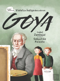Bertrand.pt - Grandes Pintores - Goya