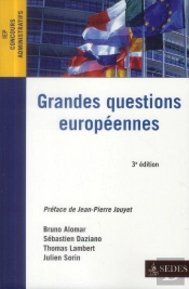 Grandes Questions Européennes ; Concours Administratifs ; Iep (3e Édition)