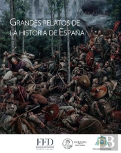 Grandes Relatos De La Historia De España