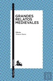 Grandes Relatos Medievales