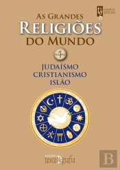 Grandes Religiões do Mundo - Volume 1