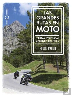 Bertrand.pt - Grandes Rutas En Moto - España Y Portugal