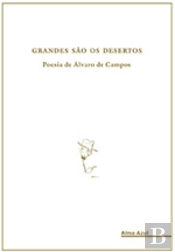 Grandes São os Desertos