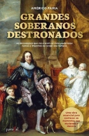 Grandes Soberanos Destronados