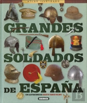 Grandes Soldados De España
