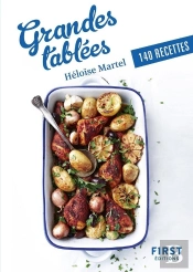 Grandes Tablées ; 140 Recettes
