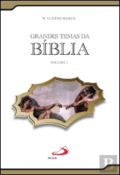 Grandes Temas da Bíblia Volume I